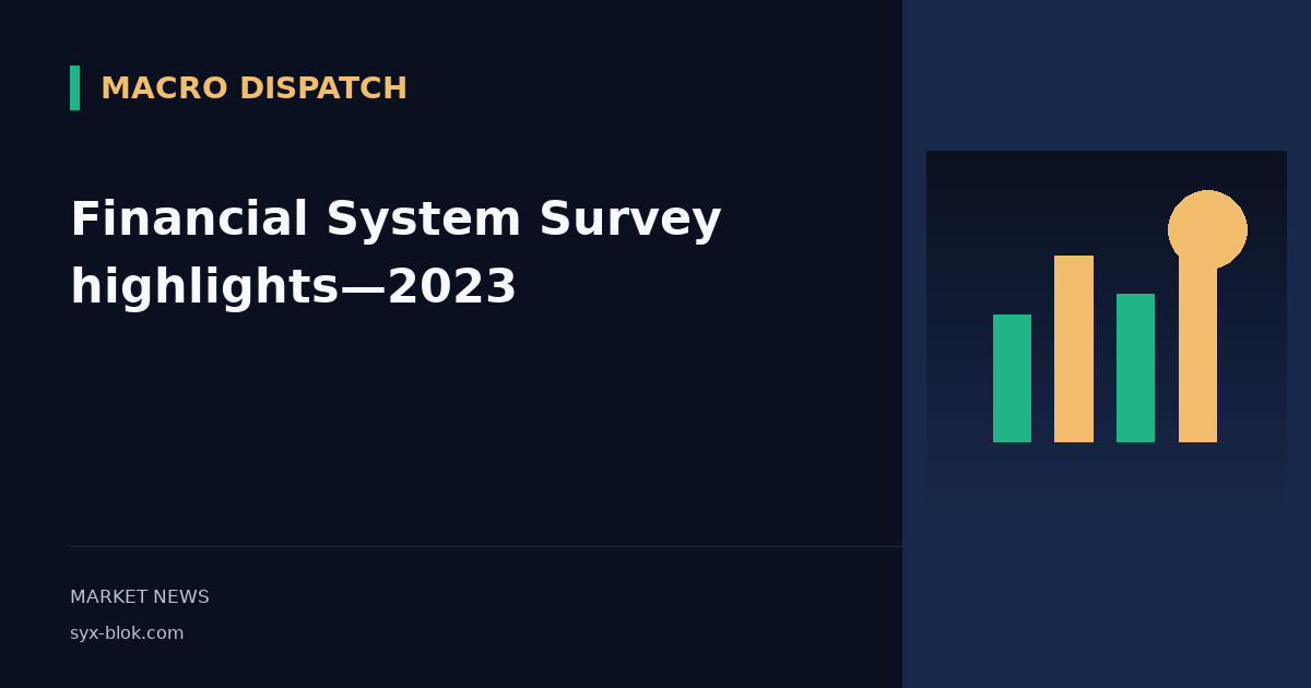Financial System Survey highlights—2023