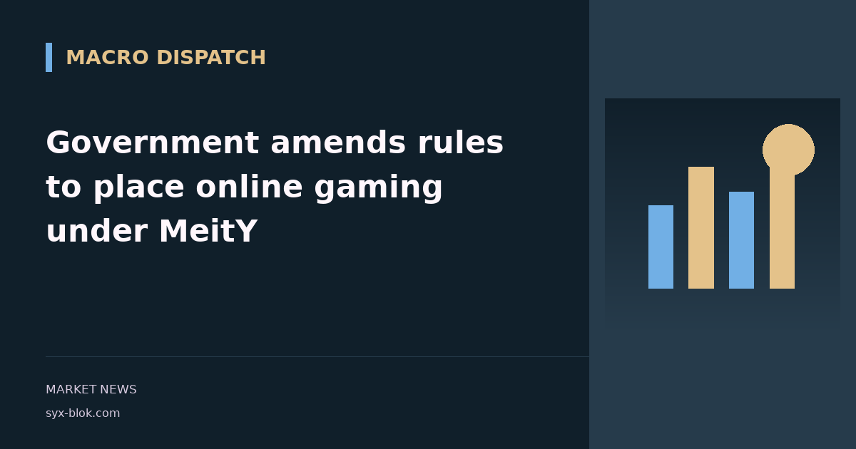 Government amends rules to place online gaming under MeitY